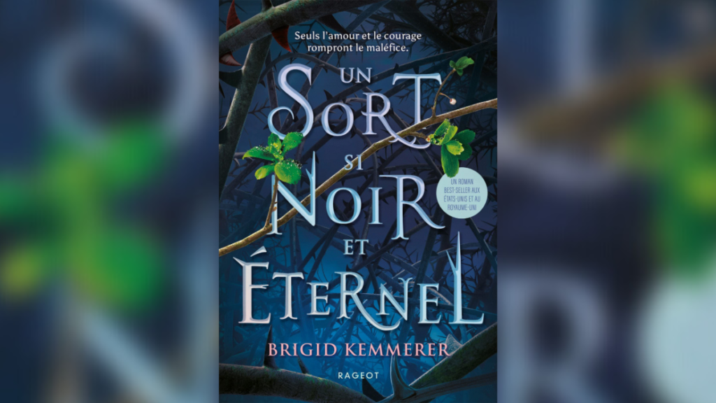 CURSEBREAKERS, TOME 01 : UN SORT SI NOIR ET ÉTERNEL – BRIGID KEMMERER
